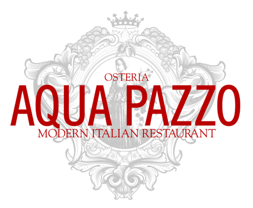 Osteria Aqua Pazzo - Modern Italina Restaurant